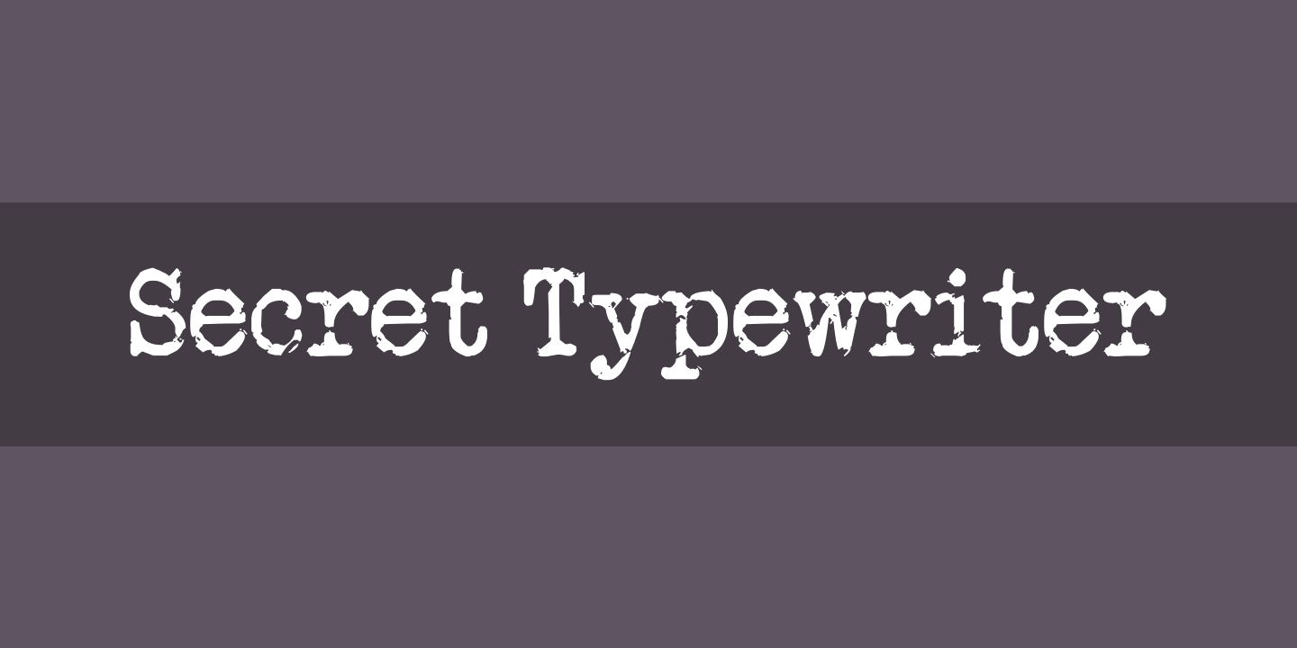 Beispiel einer Secret Typewriter-Schriftart